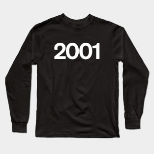 2001 Long Sleeve T-Shirt